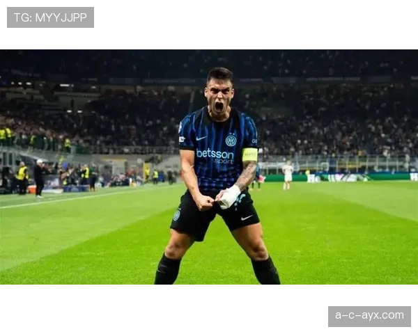 劳塔罗失去主力位置：战术适配与状态下滑分析